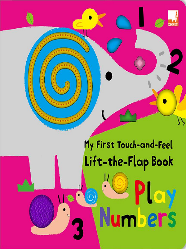 My First Touch-and-Feel, Lift-the-Flap Book - Play Numbers